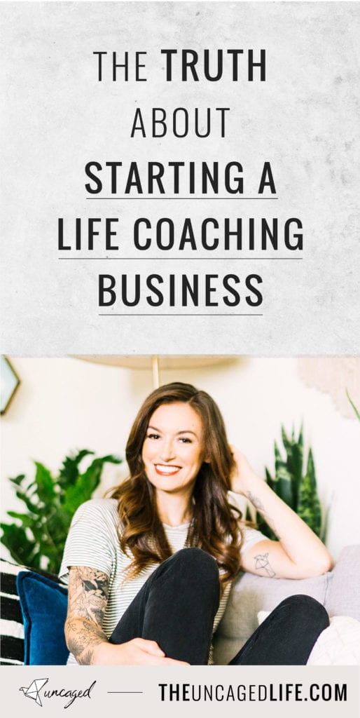 the truth about starting a life coaching business