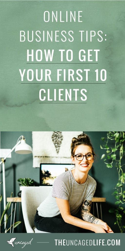 online business tips: how to get your first 10 clients