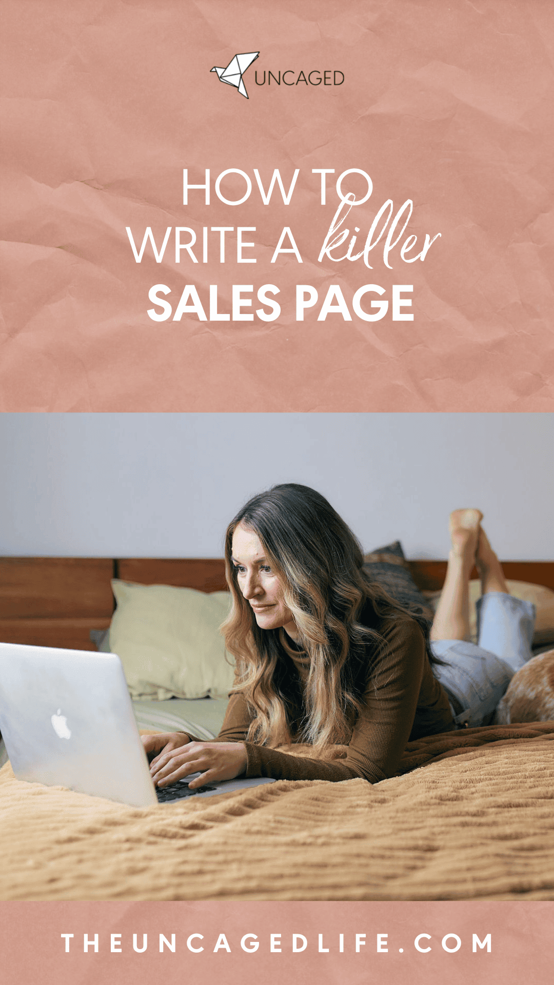 How to write a killer sales page - The Uncaged Life
